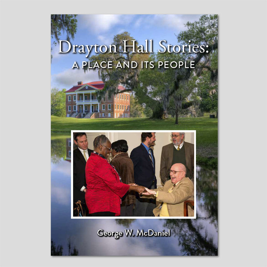 Drayton Hall Stories